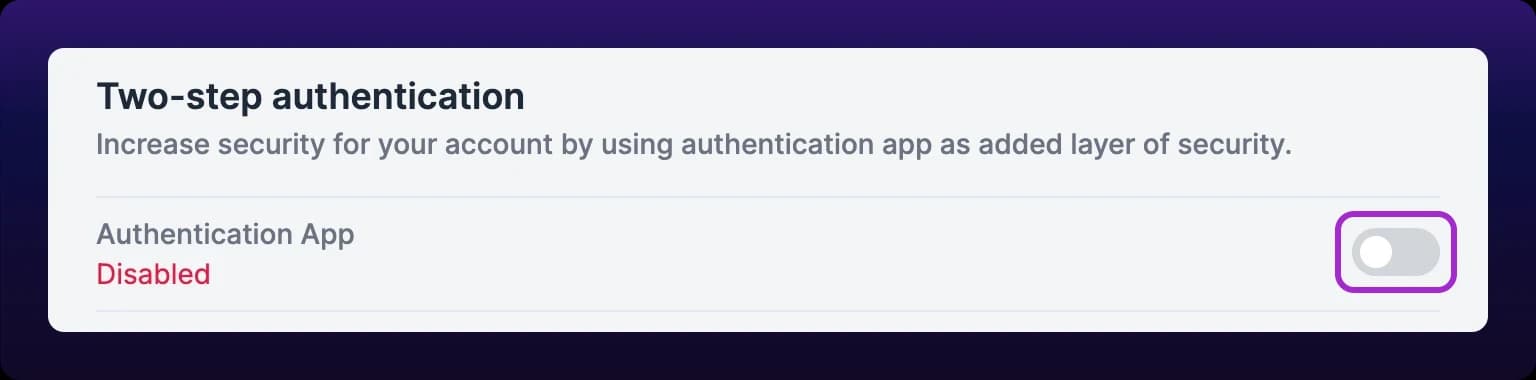 The Two-step authentication section of the profile page. An Authentication App row reads Disabled in red, and a gray toggle switch, highlighted, sits at the right of the row
