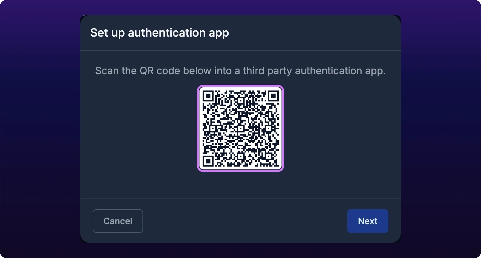 The Set up authentication app dialog. A line reading Scan the QR code below into a third party authentication app sits above a QR code inside a violet-outlined square, with Cancel and Next buttons along the bottom edge