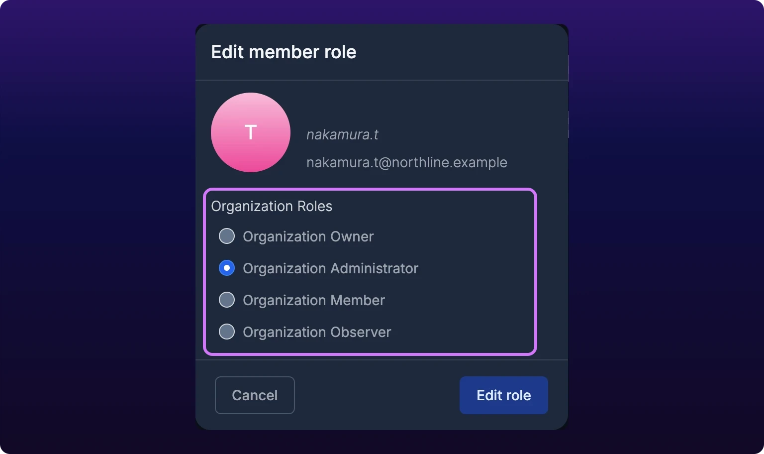 The Edit member role dialog, showing one member's avatar, public username, and email at the top. A violet highlight surrounds the radio list headed Organization Roles, with Organization Owner, Organization Administrator, Organization Member, and Organization Observer, and Organization Administrator selected. Cancel and Edit role sit at the bottom