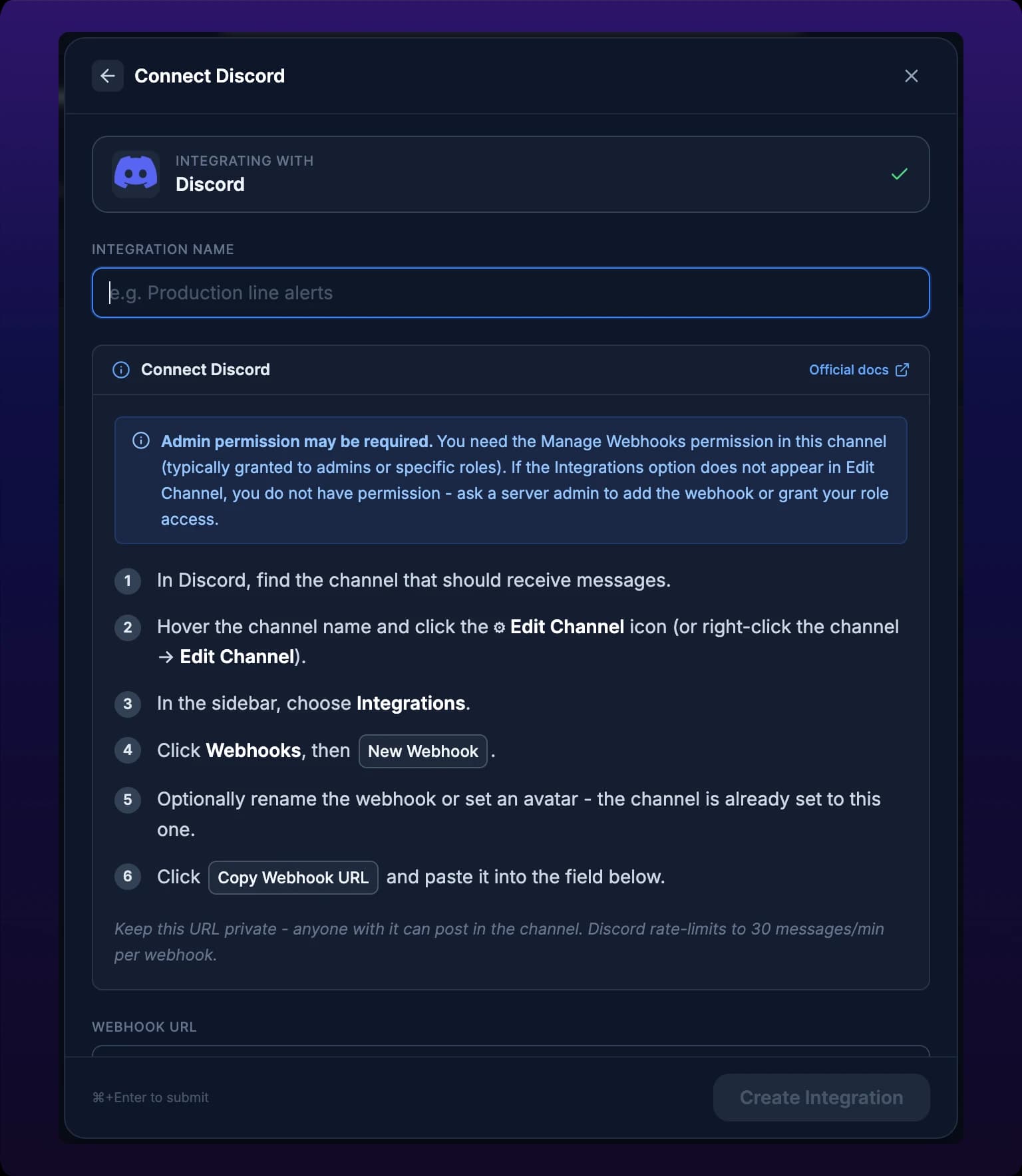 The New Integration modal on its second step, headed Connect Discord, with six numbered setup steps from Edit Channel through Copy Webhook URL and a closing italic tip reading that the URL should be kept private and that Discord rate-limits to 30 messages per minute per webhook