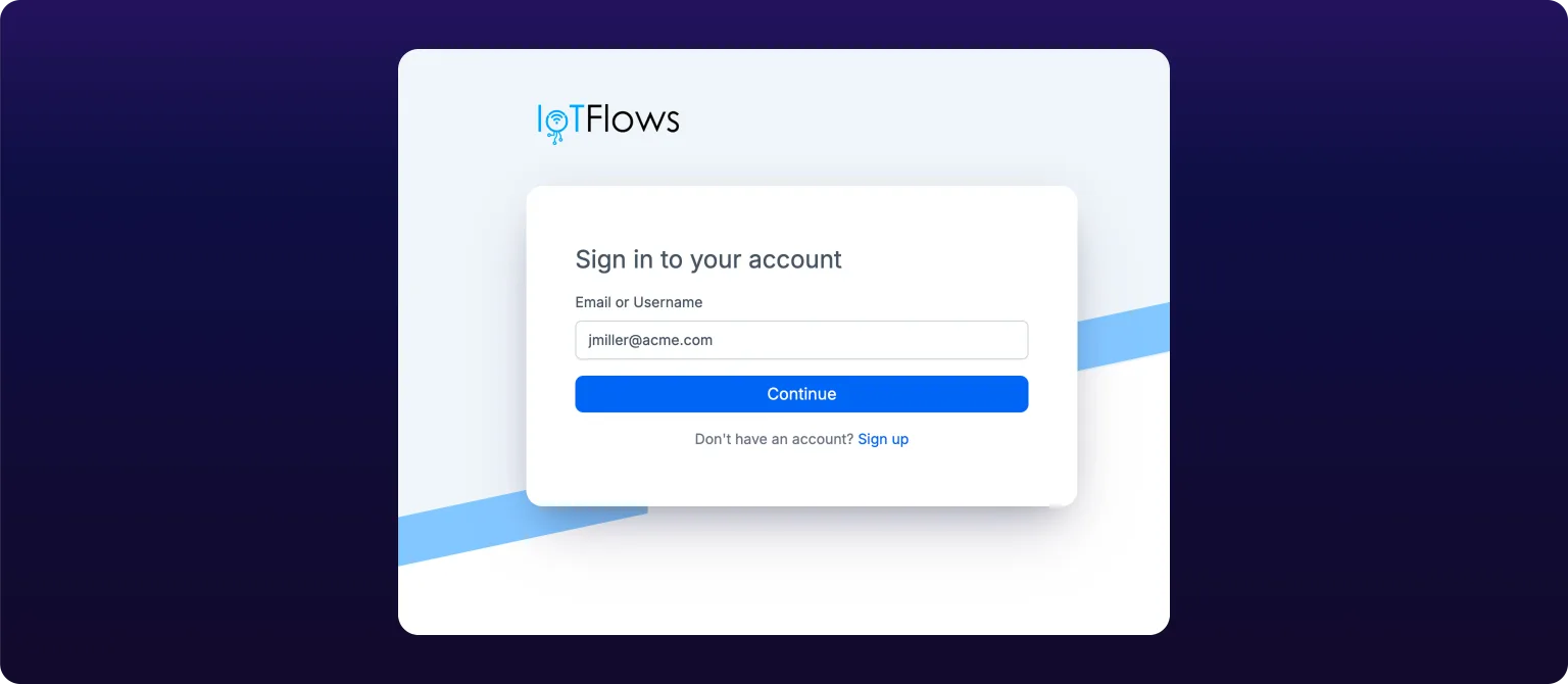 The IoTFlows sign-in card with a single Email or Username field and a Continue button
