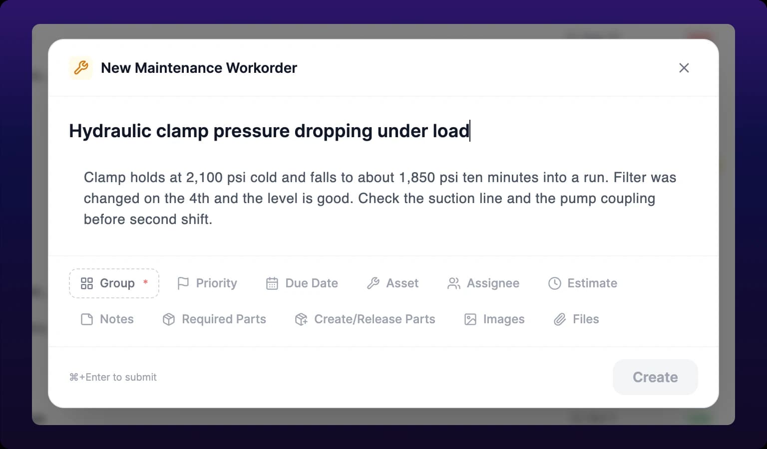 The New Maintenance Workorder modal, with a title field, a description area, a wrapped row of chips reading Group, Priority, Due Date, Asset, Assignee, Estimate, Notes, Required Parts, Create/Release Parts, Images and Files, and a grayed-out Create button at the bottom right