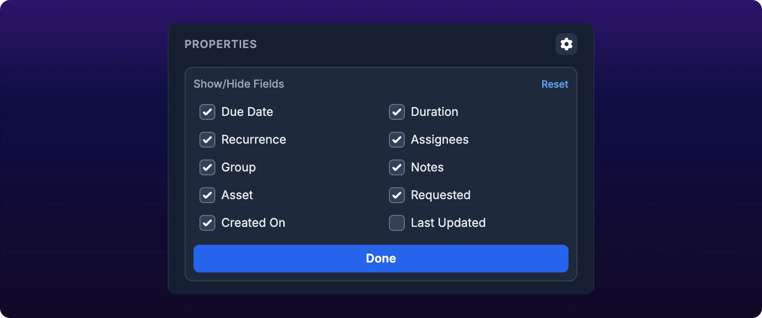 The Show/Hide Fields menu open above the Properties list, a two-column grid of ten labeled checkboxes with a Reset link at the top right and a blue Done button underneath