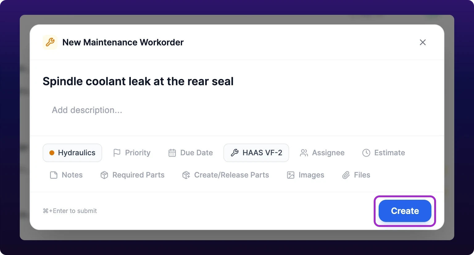 The New Maintenance Workorder modal with a title typed, a row of property chips below it, and the Create button at the bottom right