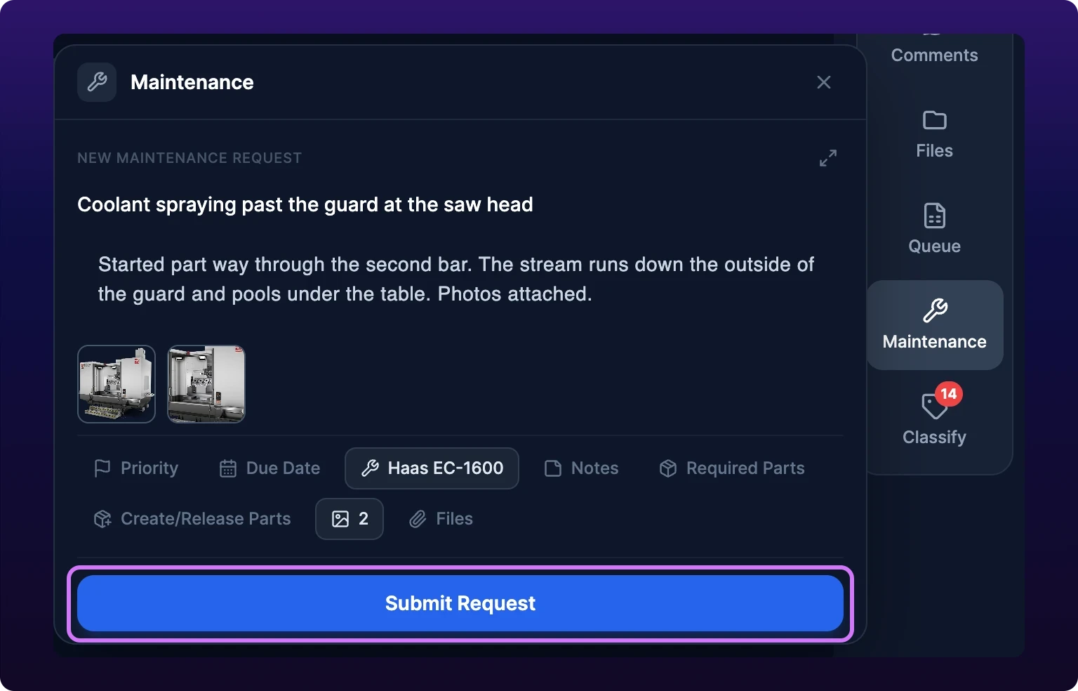 The Maintenance panel open over the job runner, with a title field reading What needs maintenance, a description box, a row of chips for Priority, Due Date, Asset, Required Parts, Images and Files, and a Submit Request button across the bottom