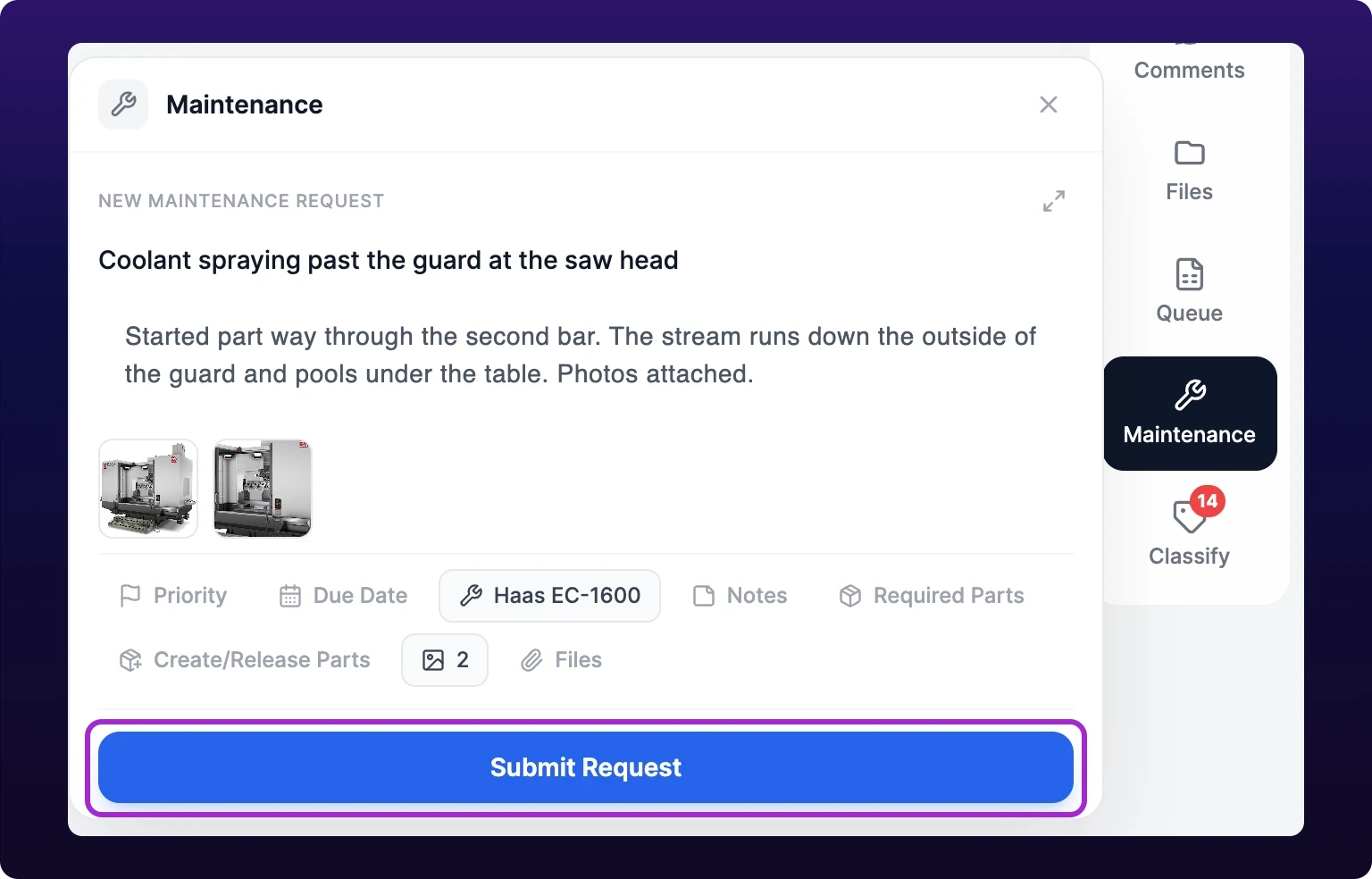 The Maintenance panel open over the job runner, with a title field reading What needs maintenance, a description box, a row of chips for Priority, Due Date, Asset, Required Parts, Images and Files, and a Submit Request button across the bottom