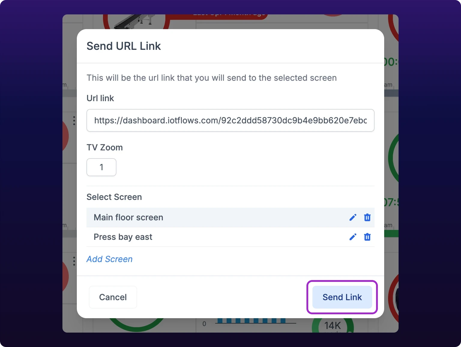 The Send URL Link modal with the Url link field holding an assets address ending in maximize=isExpanded, a TV Zoom field reading 1, two screens named Main floor screen and Press bay east listed under Select Screen with the first highlighted, and the Send Link button highlighted at the bottom right