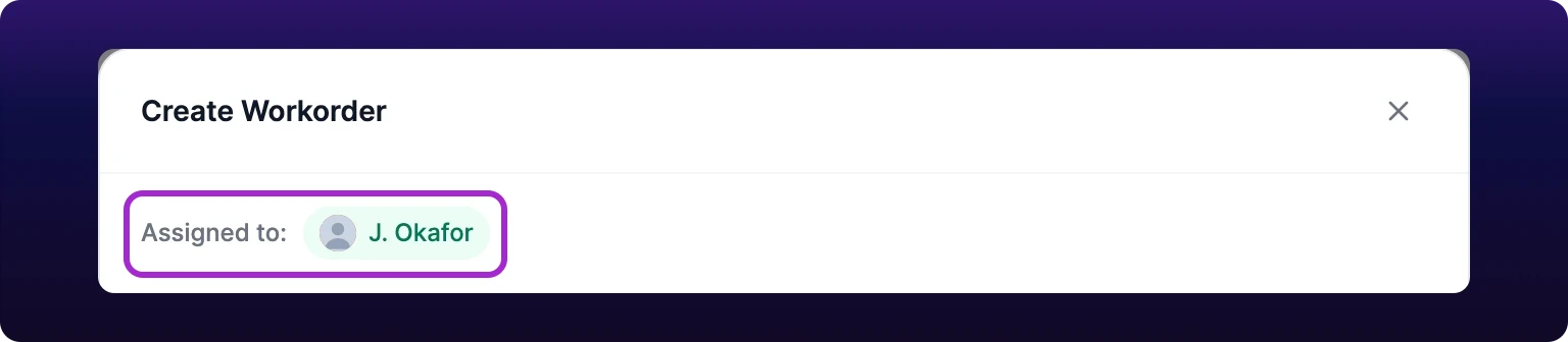 A cropped detail of the top of the Create Workorder dialog, ringed in violet. A small gray label reads Assigned to, followed by a green rounded pill holding a circular avatar and the creator's name. Nothing beside the pill is clickable: there is no dropdown arrow, no add button and no second name.