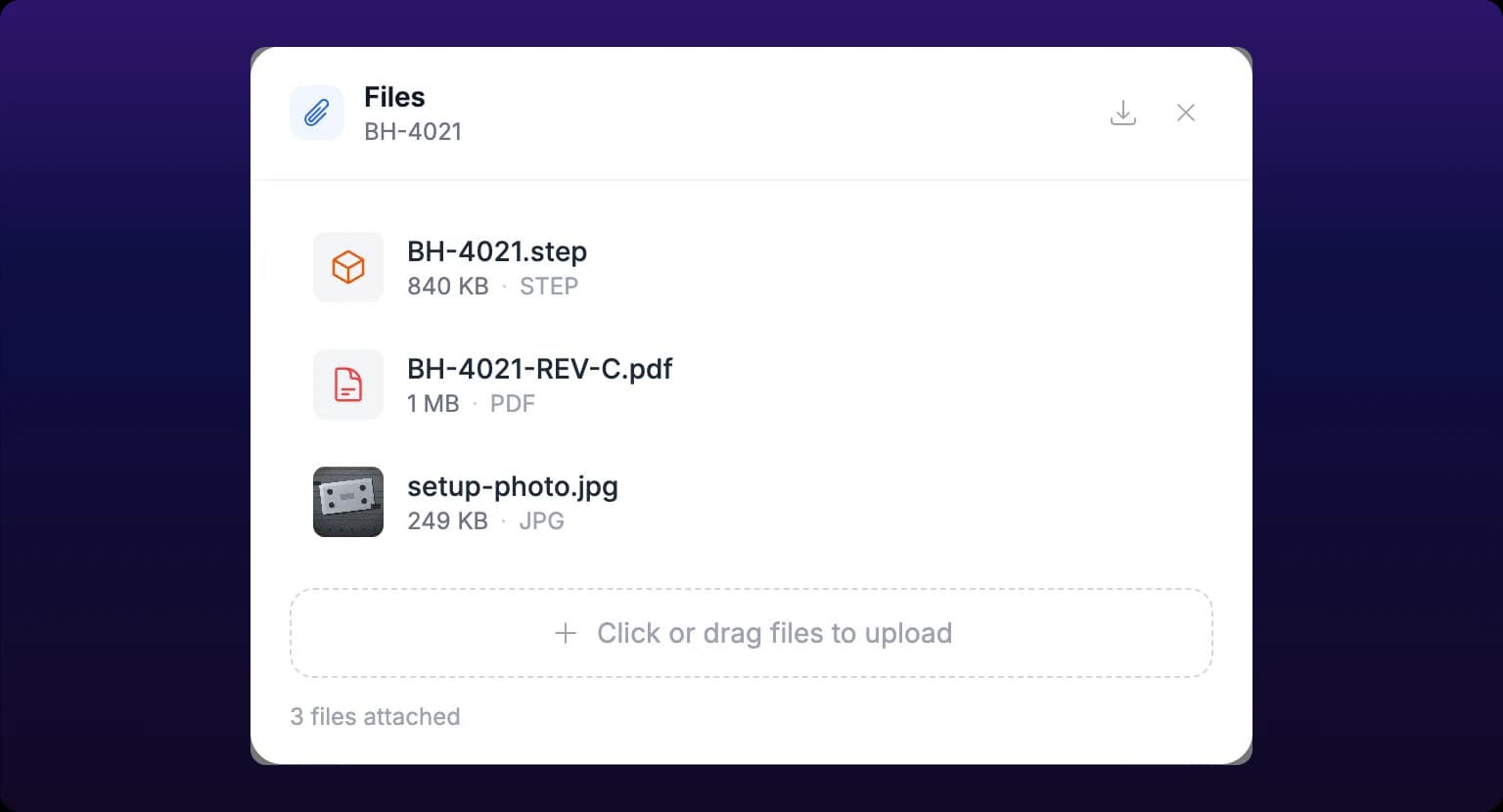 The Files panel headed Files over the part name BH-4021, with a download-all arrow at its top right, listing three attachments: BH-4021.step at 840 KB, BH-4021-REV-C.pdf at 1 MB, each with a colored file icon, and setup-photo.jpg at 249 KB showing a thumbnail of the photo, above a dashed Click or drag files to upload zone and the line 3 files attached