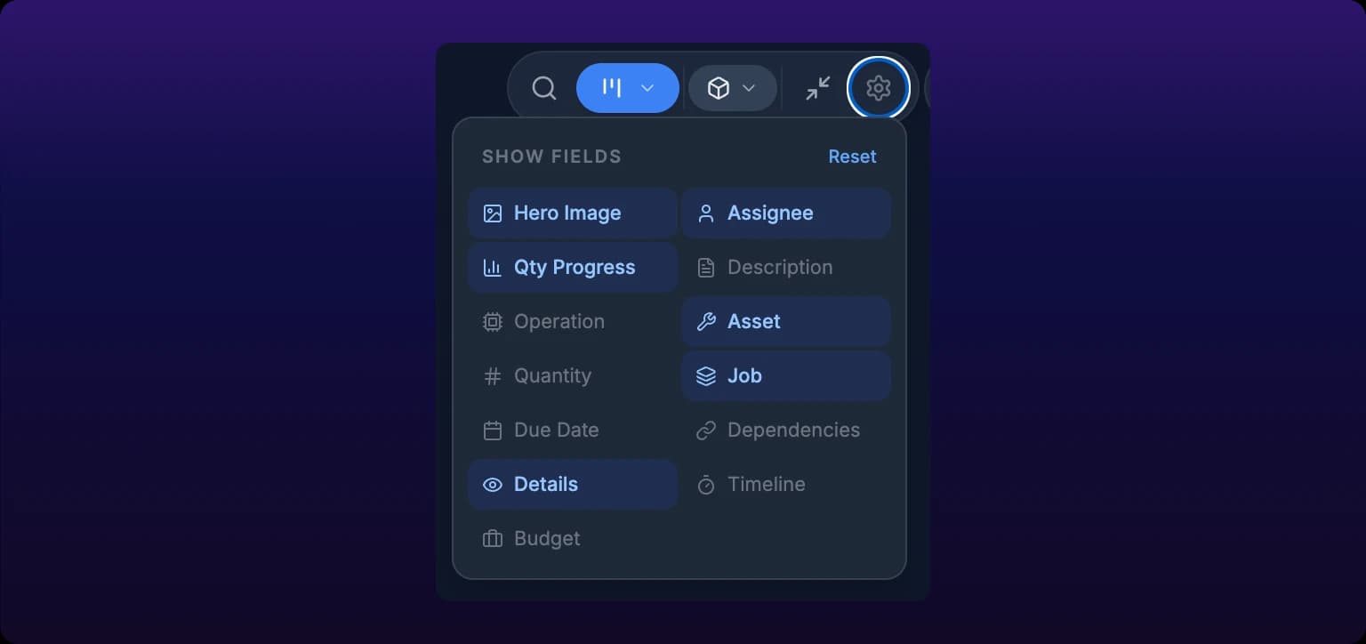 The card-fields gear button on the Kanban control bar, ringed blue, with its popover open beneath. The popover is headed SHOW FIELDS with a Reset link, and lists thirteen fields in two columns: Hero Image, Assignee, Qty Progress, Description, Operation, Asset, Quantity, Job, Due Date, Dependencies, Details, Timeline and Budget. Hero Image, Assignee, Qty Progress, Asset, Job and Details are filled blue; the rest are grey.
