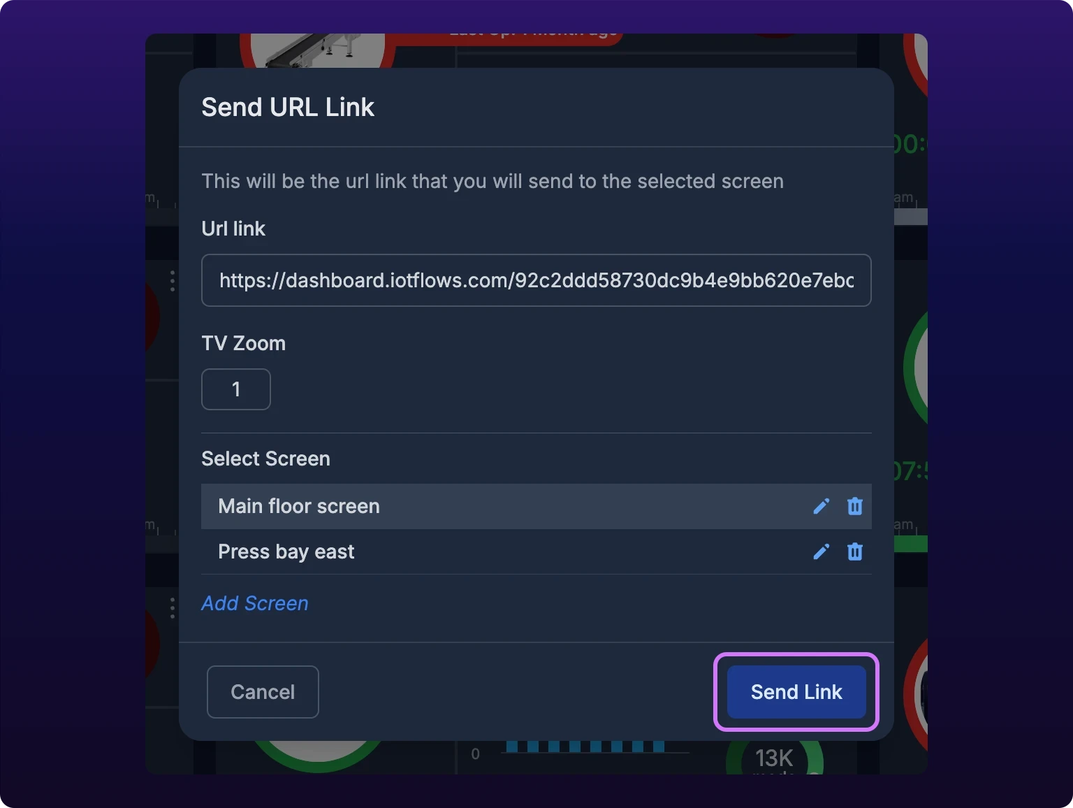 The Send URL Link modal with the Url link field holding an assets address ending in maximize=isExpanded, a TV Zoom field reading 1, two screens named Main floor screen and Press bay east listed under Select Screen with the first highlighted, and the Send Link button highlighted at the bottom right